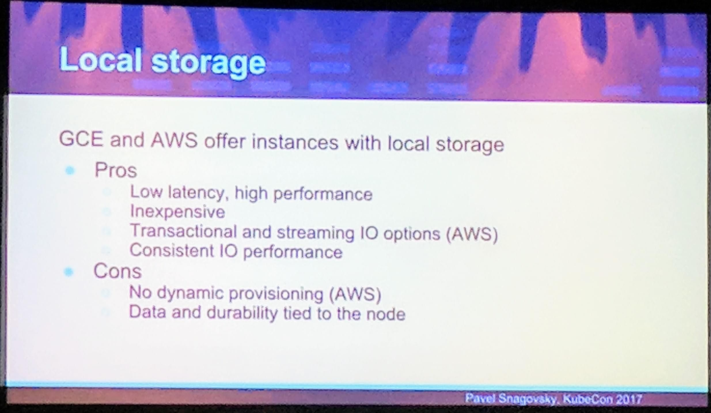 KubeCon: Talk Local Storage Pros & Cons